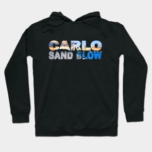 CARLO SAND BLOW - QLD Australia Rainbow Beach Hoodie